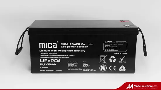 Factory Directly Supply 25.6V 24V LiFePO4 Battery Lithium Ion Battery Pack 150ah with BMS for Solar Energy System Street Light PV System Backup with CE Un38.3